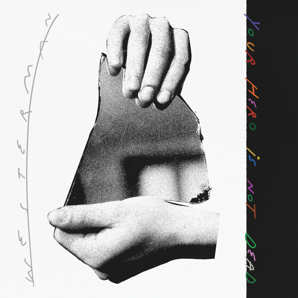 Your Hero Is Not Dead LP