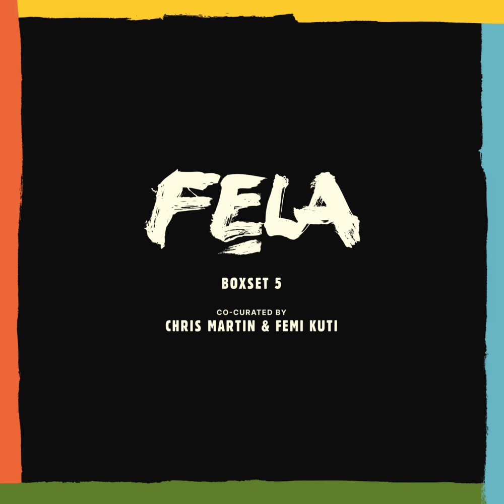Box Set #5 co-curated by Chris Martin and Femi Kuti